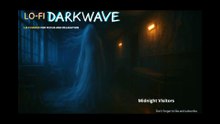 Midnight Visitors - Lo-fi darkwave music for focus, rest and relaxation