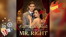 One Night Flame Between Me and Mr. Right [ NEW MOVIE RELEASES ]