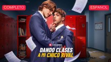 [Español] Dando clases a mi chico rival (Versión completo)