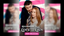 The Billionaire's Love Starts With A Lie