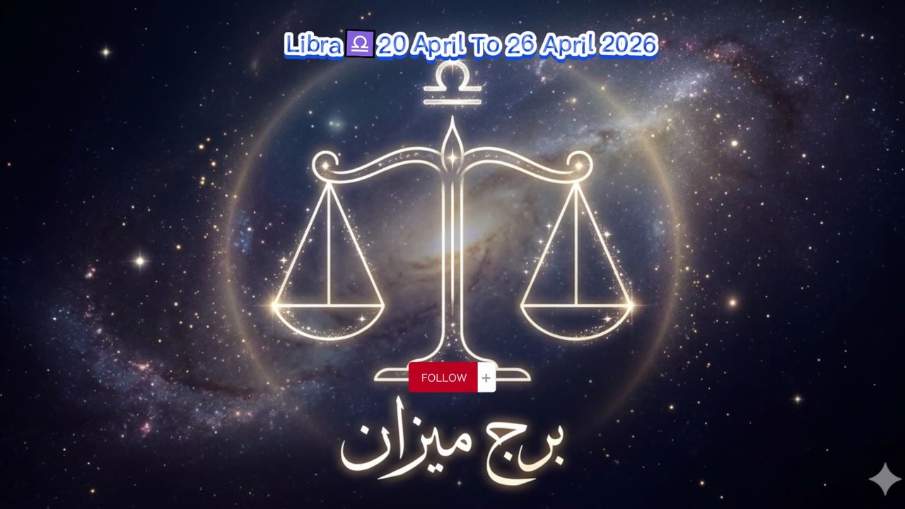 Libra♎20,April,To,26,April2026 weeklyupdates horoscope #sattar_Bakaar_official