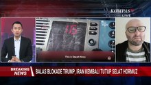AS Tekan dengan Blokade, Iran Balas Tutup Hormuz, Ini Kata Pengamat Hubungan Internasional