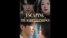 Escaping The Scripted Endings
