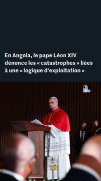 Angola : Léon XIV déplore les « catastrophes » provoquées par l’exploitation des ressources