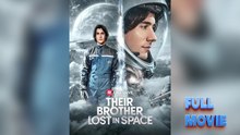 Their Brother Lost In Space
