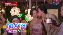 TBATS On The Go: Halik, basehan ng pagmamahalan para kay Lianne Valentin!
