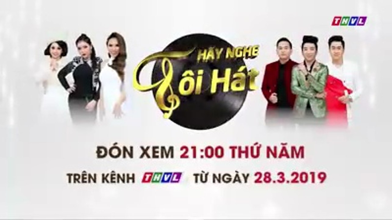 Hãy nghe tôi hát Mùa 4 | Trailer trên THVL1 (2)