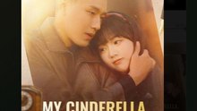 My Cinderella, love you forever- Drama Movie English Sub