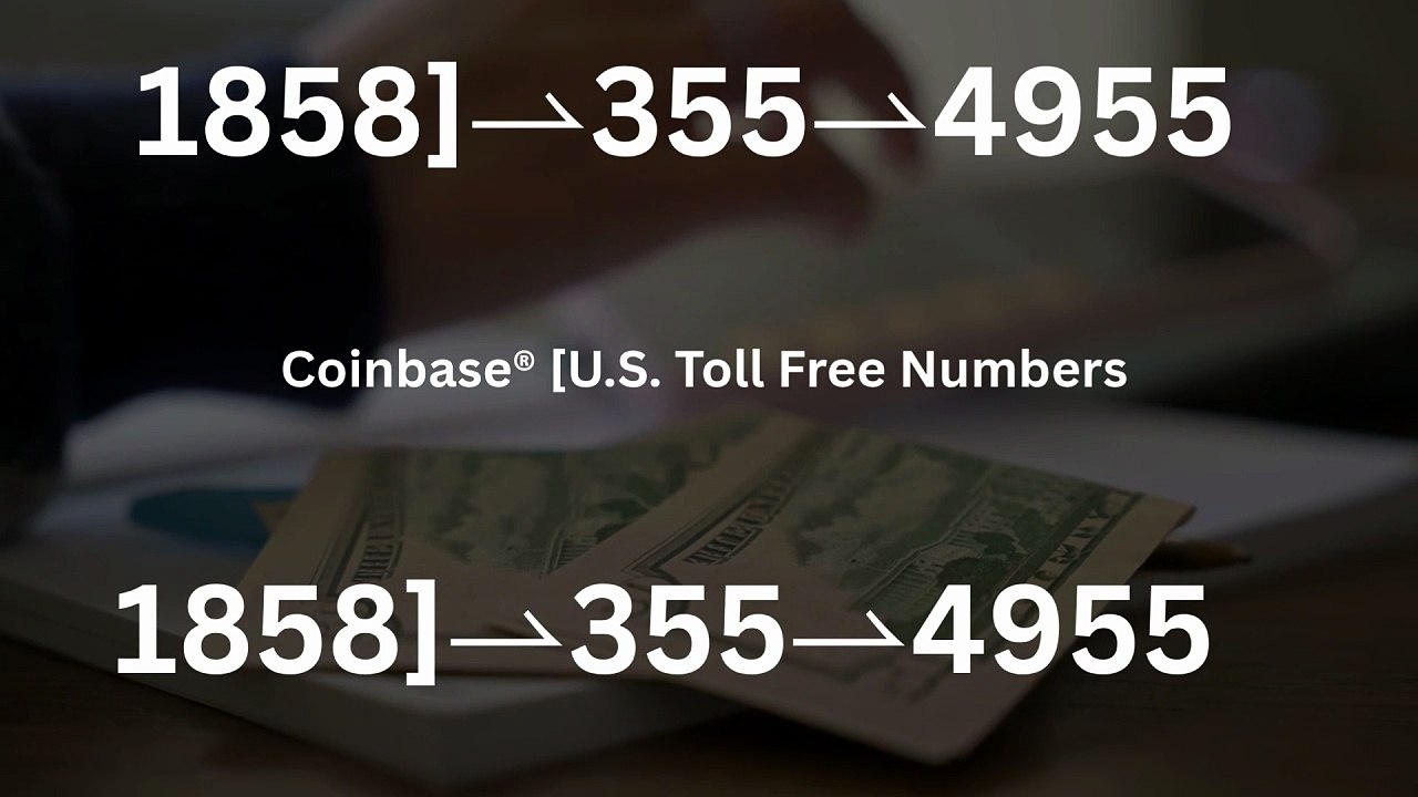 💫⁑ImMeDiAtEly ⋉अ ⁂[♞Coinbase® WALLET SUPPORT© SUPPoRT℗ Phone NuMber (♞OfficiAl♞)