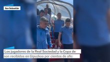 El recibimiento a la Real Sociedad en San Sebastián