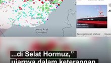 Selat Hormuz Kembali Ditutup, Dua Kapal Milik Pertamina Terjebak