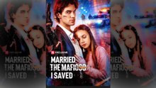 Married The Mafioso I Saved - Full (2026)