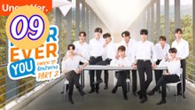 Fourever You Part 2 Uncut Ver Episode 9 Engsub