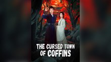 The Cursed Town Of Coffins