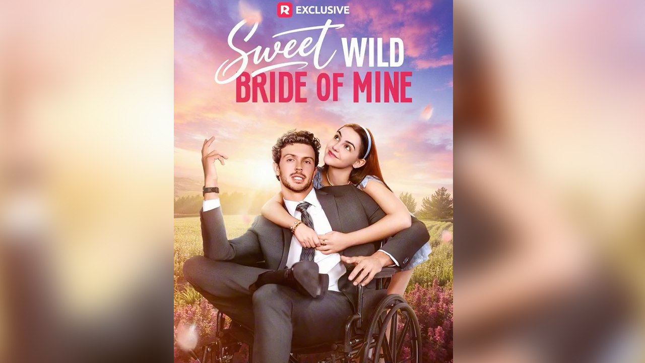 Sweet Wild Bride Of Mine