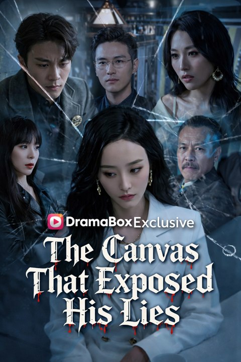 The Canvas That Exposed His Lies- Drama Movie English Sub