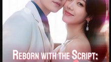 Reborn with the Script Spoiling My Wheelchair Drama Movies English Sub