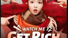 Watch Me Get Rich While You Get Burned Chinese Drama - English Sub
