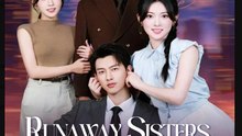 Runaway Sisters Marry Brothers Chinese Drama - English Sub