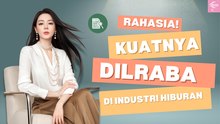 Dilraba Dilmurat Masih Dominan! Ini Alasan Pengaruhnya Kuat di Dunia Hiburan China