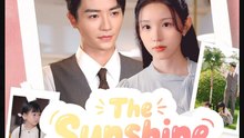 The Sunshine in His Eyes Chinese Drama - English Sub