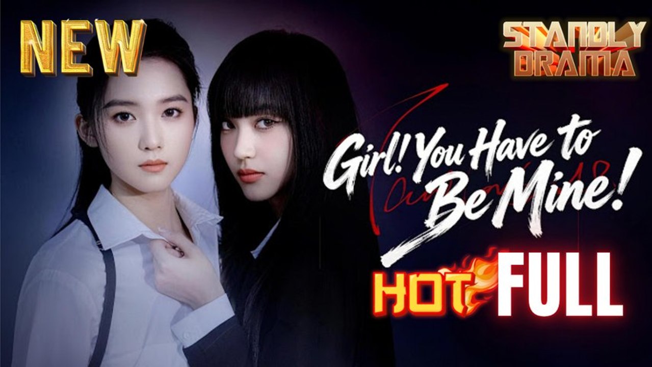 Girl You Have to Be Mine Full HD Short Drama I Best Romantic ShortFilms Hot Emotional Dark Romance New Series 2026