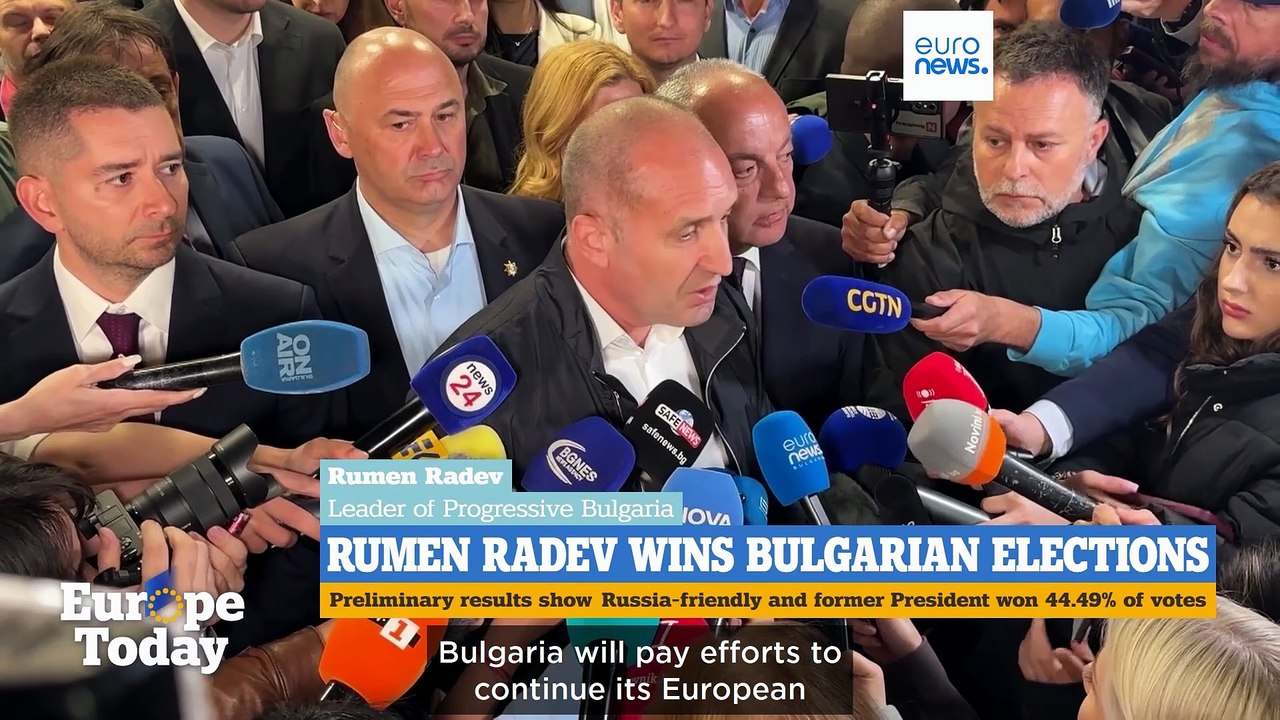 Europe Today: Russia-friendly Radev wins in Bulgaria as Orbán hints at lifting EU Ukraine loan veto