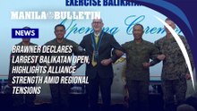 Brawner declares largest Balikatan open, highlights alliance strength amid regional tensions