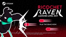 Ricochet Raven Official Early Access Release Date Trailer