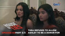 House of Lies: Thea refuses to allow Ashley to be a donor for Jasmine (Episode 64 – Part 3/3)