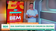 Qual a quantidade correta de consumo da creatina? Marcio Atalla responde