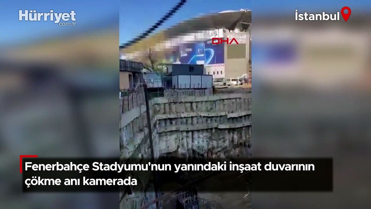 Fenerbahçe Stadyumu'nun yanındaki inşaat duvarının çökme anı kamerada