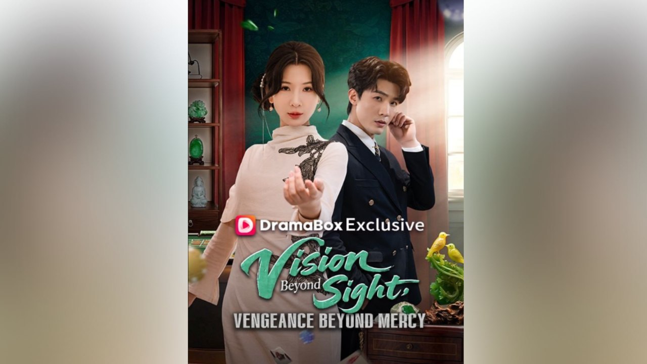 [EngSub] Vision Beyond Sight, Vengeance Beyond Mercy