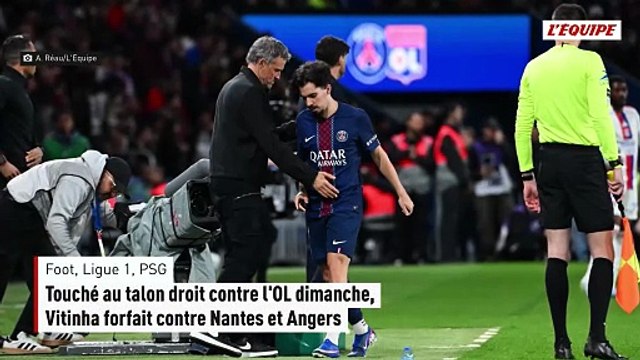 Touché au talon droit contre l'OL dimanche, Vitinha forfait contre Nantes et Angers - Foot - Ligue 1 - PSG