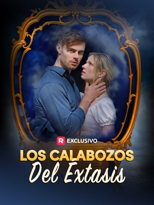 Los calabozos del éxtasis en Español ReelShort