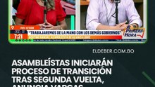 Asambleístas iniciarán proceso de transición tras segunda vuelta, anuncia Vargas