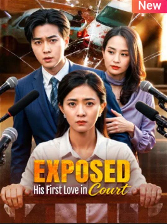 Exposed His First Love In Court