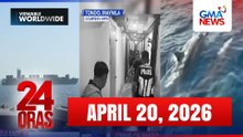 24 Oras Express: April 20, 2026 [HD]