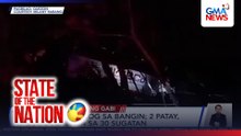 Bus, nahulog sa bangin; 2 patay, 'di bababa sa 30 sugatan | SONA
