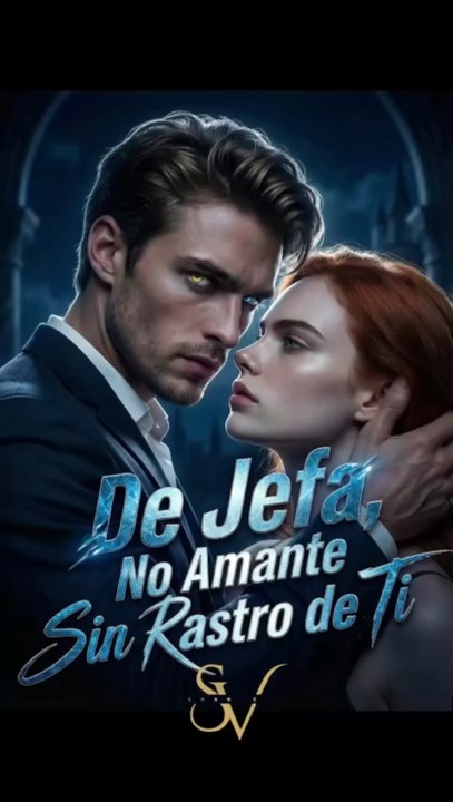 [Doblado ESP] De Jefa, No Amante Sin Rastro de Ti