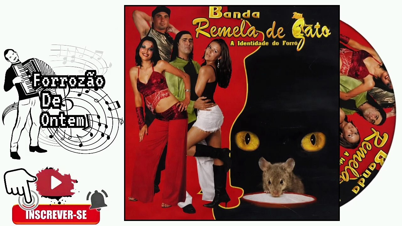 Banda Remela De Gato - A Identidade Do Forró (Álbum)