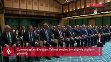 Cumhurbaşkanı Erdoğan: Talimat verdim, önceliğimiz okulların güvenliği