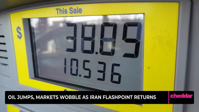 Oil Jumps, Markets Wobble as Iran Flashpoint Returns