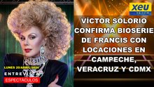 Víctor Solorio confirma bioserie de Francis con locaciones en Campeche, Veracruz y CDMX