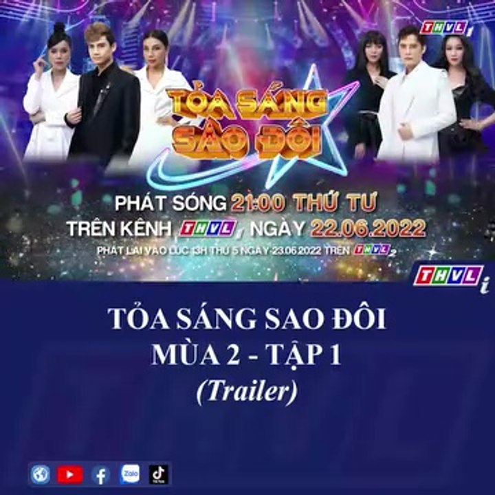 Tỏa Sáng Sao Đôi Mùa 2 2022 | Trailer trên THVL1