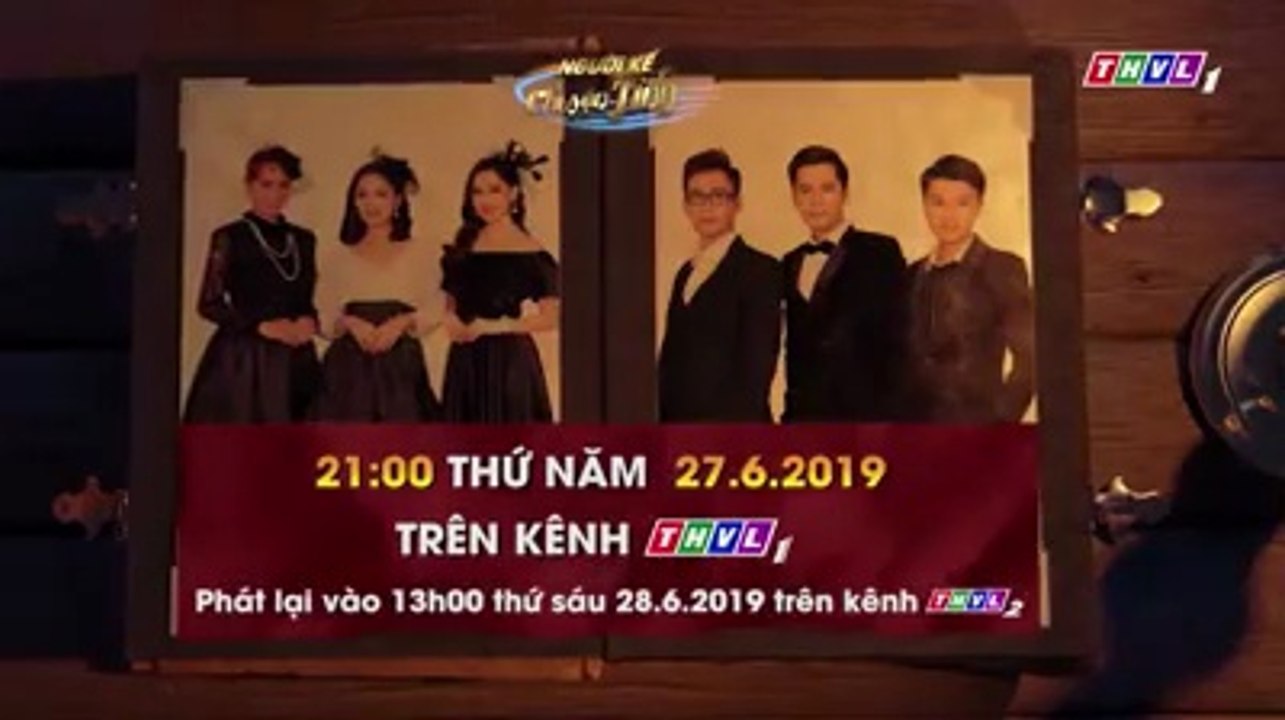 Người kể chuyện tình Mùa 3 | Trailer trên THVL1