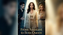 From Assistant To Boss Queen Ep 2026