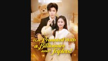 I Got Promoted With A Billionaire And Triplets Drama S