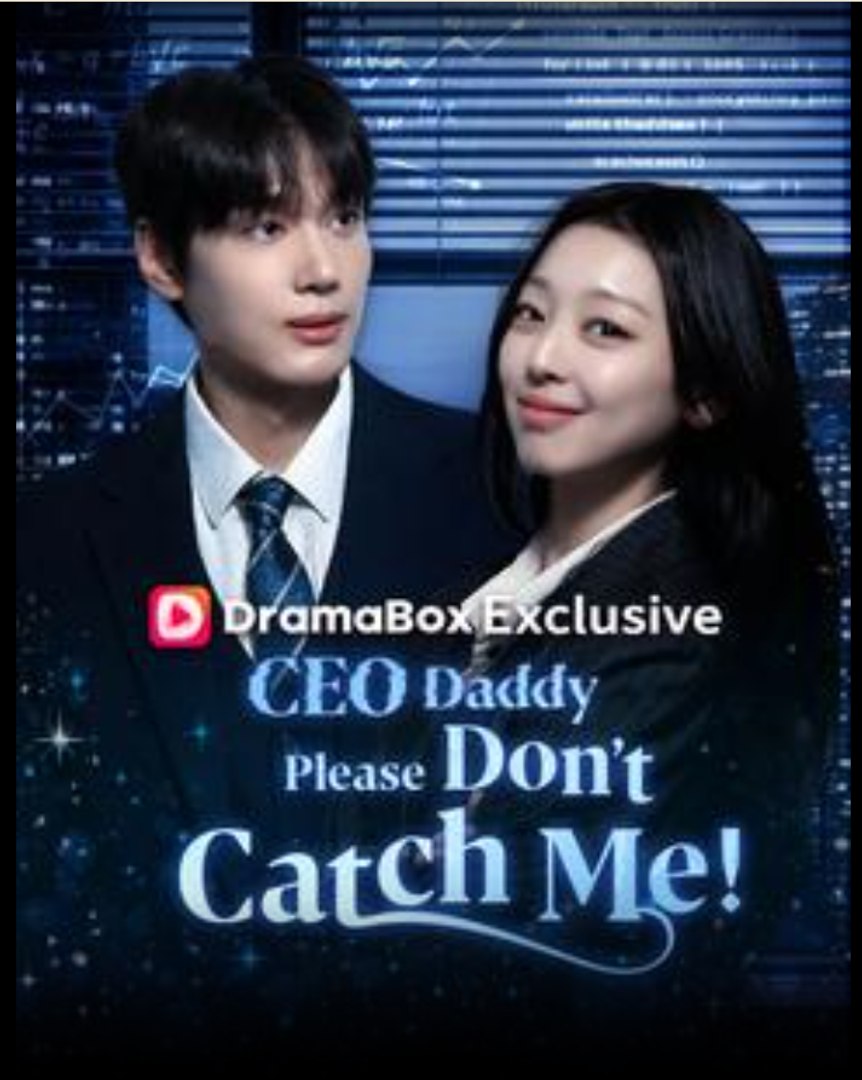 ⁣CEO Daddy Please Don’t Catch Me- Full Drama Movie English Sub