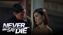 Never Say Die: Trust issues | Ep. 55 Teaser